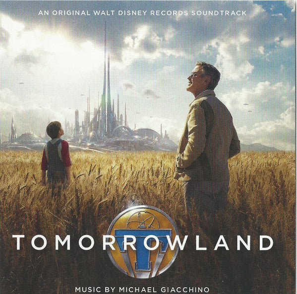 Michael Giacchino : Tomorrowland (An Original Walt Disney Records Soundtrack) (CD, Album)