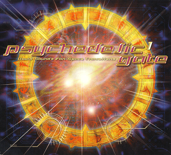 Various : Psychedelic Gate 1 (Liquid Sounds For Space Travellers) (2xCD, Comp)