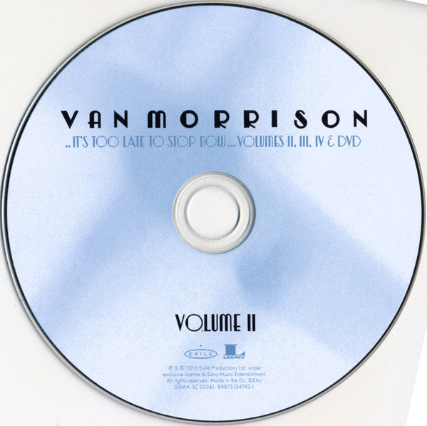 Van Morrison : .. It's Too Late To Stop Now ... Volumes II, III, IV &amp; DVD (3xCD, Album + DVD-V, Copy Prot., NTSC)
