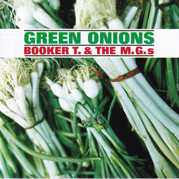 Booker T &amp; The MG&#39;s : Green Onions (2xCD, Album, RE)
