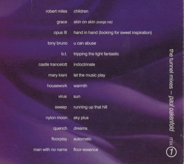 Paul Oakenfold, Michael Kilkie, Colin Tevendale, Steven McCreery : The Tunnel Mixes (3xCD, Mixed)