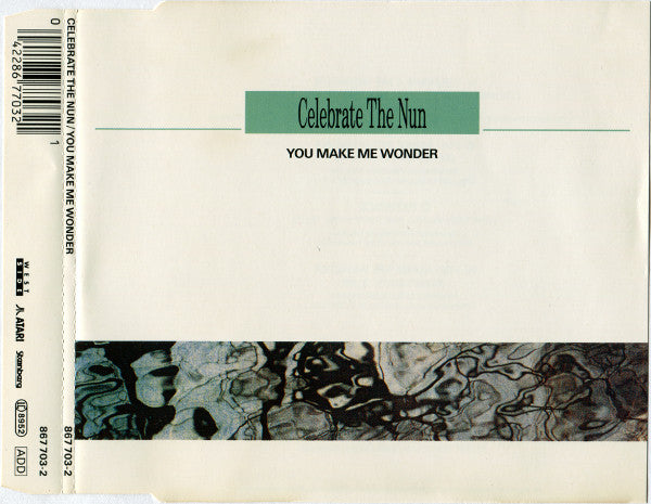Celebrate The Nun : You Make Me Wonder (CD, Maxi)