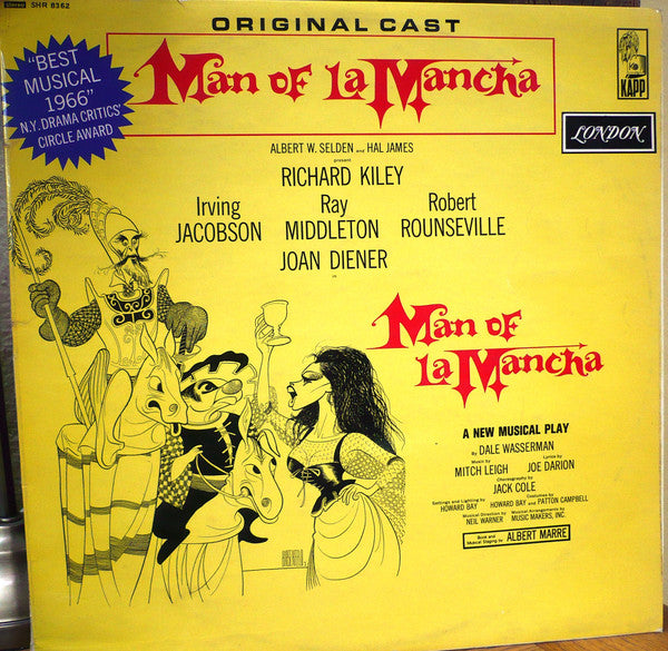 Original Cast*, Richard Kiley, Joan Diener, Irving Jacobson, Robert Rounseville, Ray Middleton : Man Of La Mancha (LP, Album, RE)