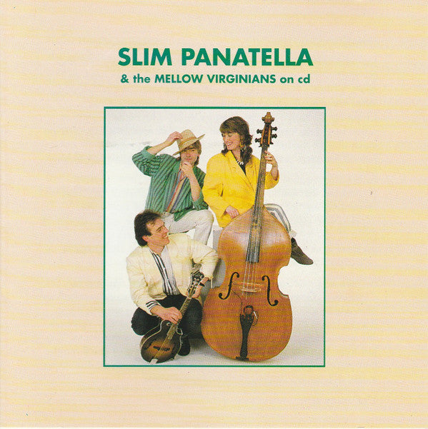 Slim Panatella And The Mellow Virginians : Slim Panatella And The Mellow Virginians (CD)