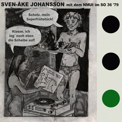 Sven-Åke Johansson Mit Dem Nordeuropäisches Melodie- Und Improvisationsorchester : Sven-Åke Johansson Mit Dem NMUI Im SO 36 '79 (CD, Album)