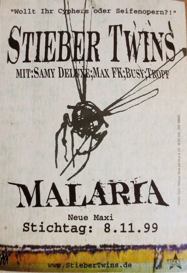Stieber Twins Mit Samy Deluxe ; Max FK* ; Busy ; Tropf : Malaria (12", Maxi)