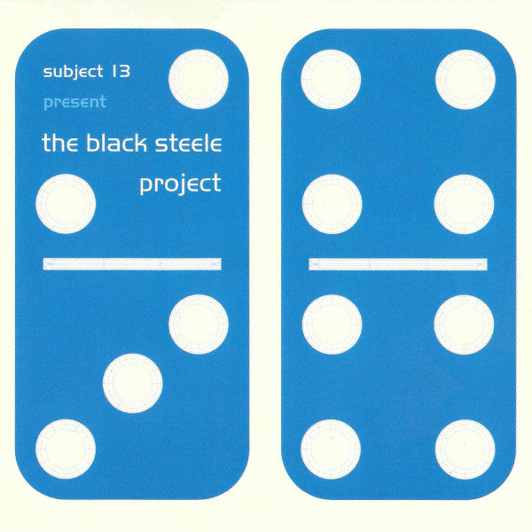 Subject 13 : The Black Steele Project (CD, Album)