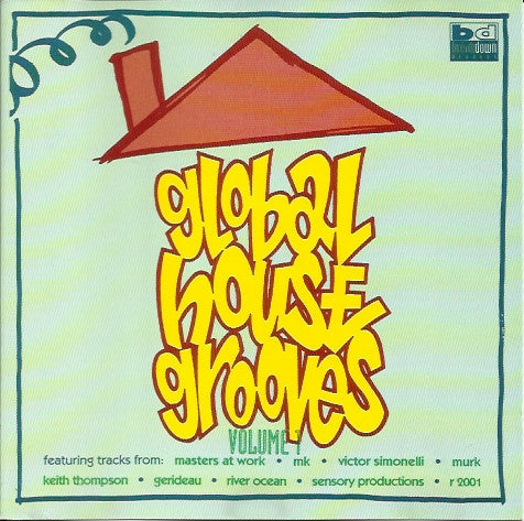 Various : Global House Grooves Vol. 1 (CD, Comp)
