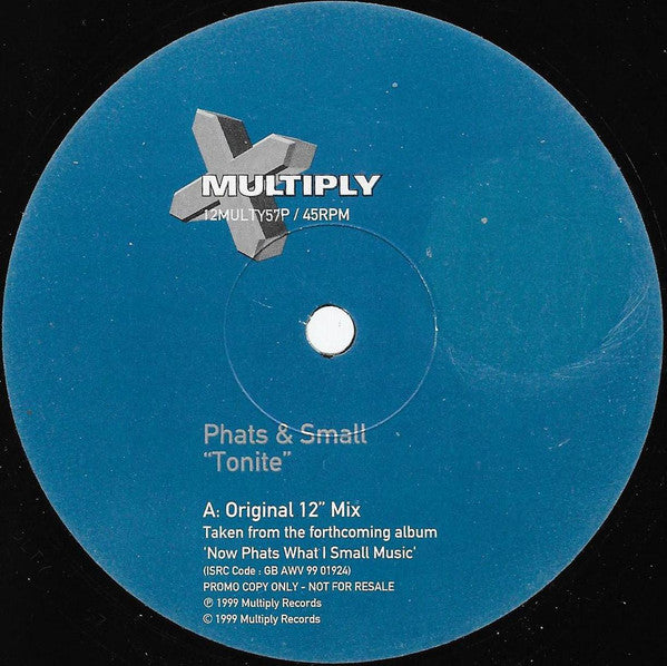 Phats &amp; Small : Tonite (12&quot;, Promo)