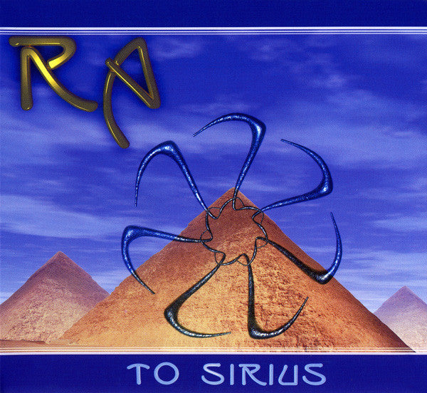 Ra : To Sirius (CD, Album, RE, Dig)