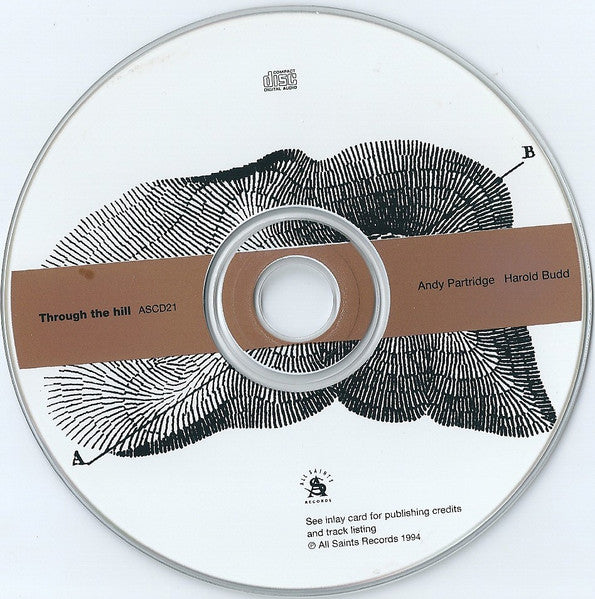 Andy Partridge, Harold Budd : Through The Hill (CD, Album)