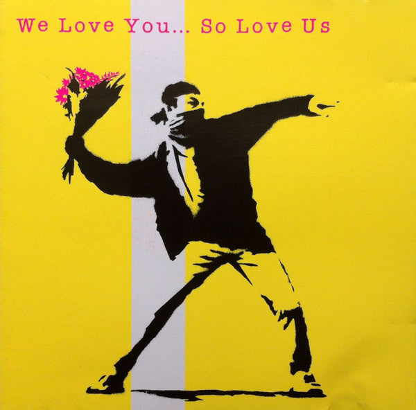 Various : We Love You... So Love Us (CD, Comp)