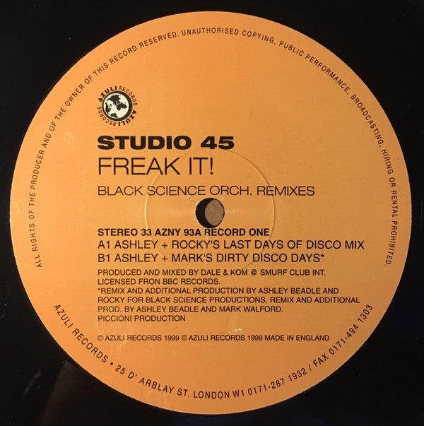 Studio 45 : Freak It! (Remixes By Pete Heller / Black Science Orch.) (2x12&quot;, TP)