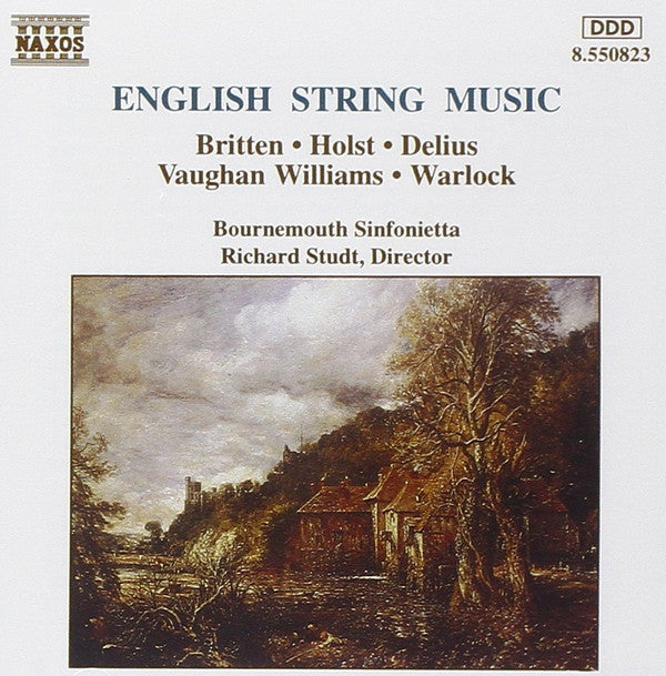 Britten* • Holst* • Delius* • Vaughan Williams* • Warlock*, Bournemouth Sinfonietta Director Richard Studt : English String Music (CD, Album)