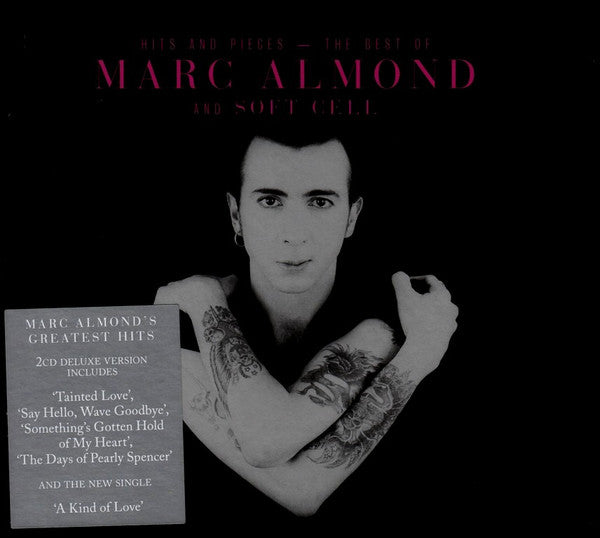 Marc Almond And Soft Cell : Hits And Pieces - The Best Of Marc Almond And Soft Cell  (2xCD, Comp, Dlx)