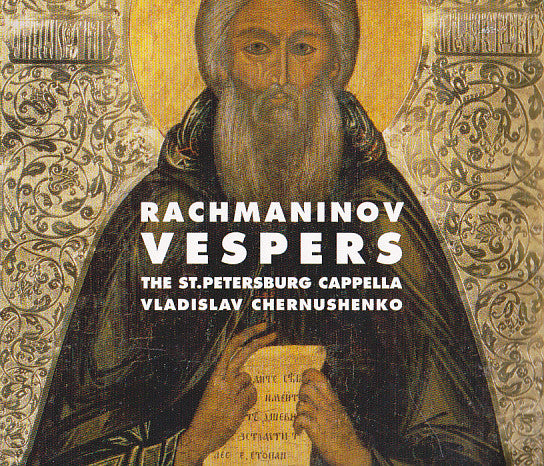 Rachmaninov*, The St. Petersburg Cappella*, Vladislav Chernushenko* : Vespers (CD, Album)