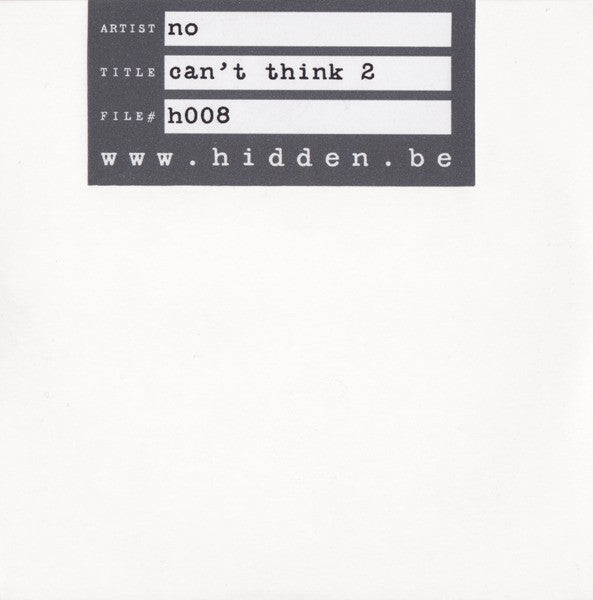 NO (4) : Can&#39;t Think 2 (CDr, Album, Ltd)