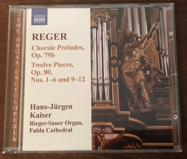Max Reger, Hans-Jürgen Kaiser : Organ Works Volume 11 - Chorlae Preludes, Op. 79b / Twelve Pieces, Op. 80  (CD, Album)