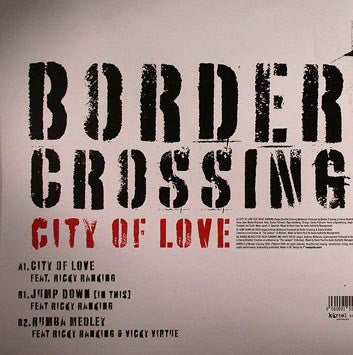 Border Crossing : City Of Love (10&quot;)