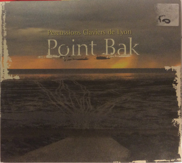 Johann Sebastian Bach, Claude Debussy, Gérard Lecointe : Point Bak - Percussions Claviers De Lyon (CD)
