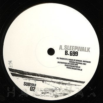 A Made Up Sound : Sleepwalk / 699 (12&quot;)