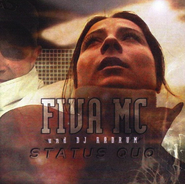 Fiva MC &amp; DJ Radrum : Status Quo (12&quot;, Single)