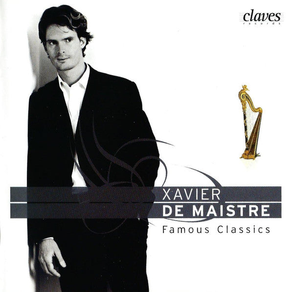 Xavier de Maistre : Famous Classics (CD)