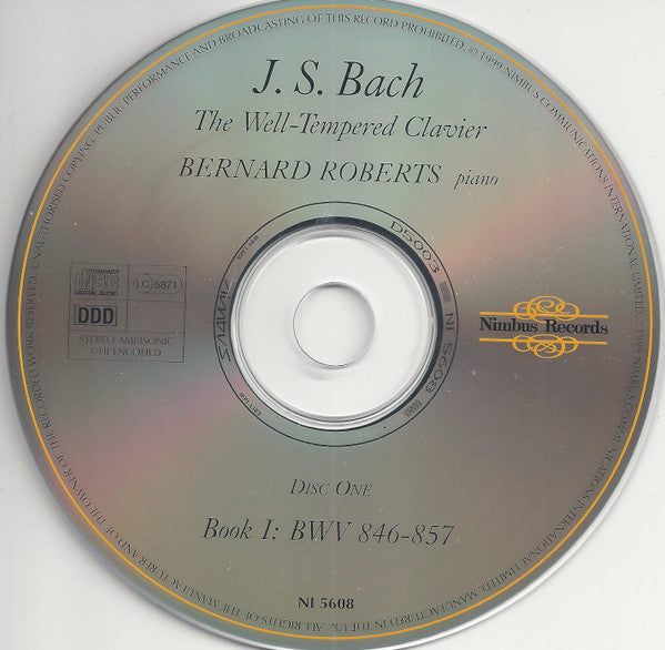 Johann Sebastian Bach - Bernard Roberts : The Well-Tempered Clavier, Books I &amp; II (4xCDr, Album, RE)