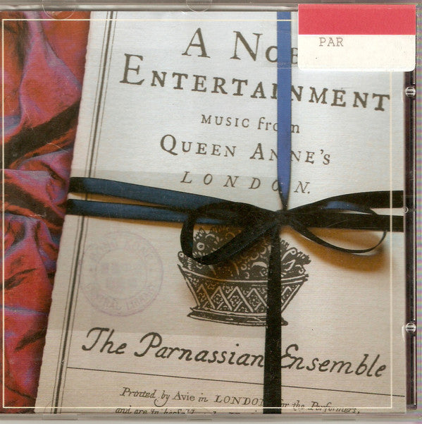 The Parnassian Ensemble :  Noble Entertainment: Music From Queen Anne’s London (CD, Album)