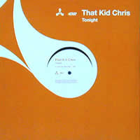 That Kid Chris : Tonight (12&quot;)