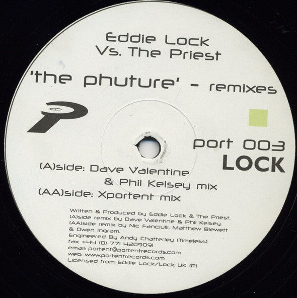 Eddie Lock Vs. The Priest : The Phuture (Remixes) (12&quot;)