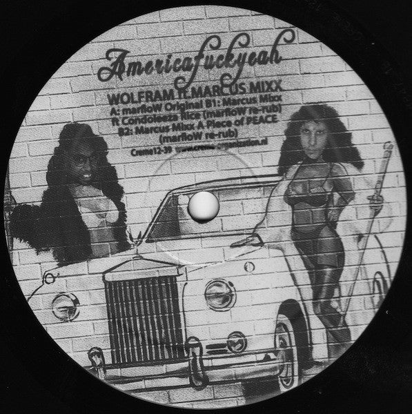 Wolfram (12) Ft. Marcus Mixx : Americafuckyeah (12&quot;, Ltd)