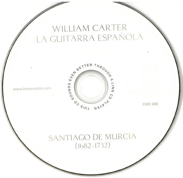 William Carter : Santiago de Murcia: La Guitarra Espanola (SACD, Hybrid, Multichannel, Album, Dir)