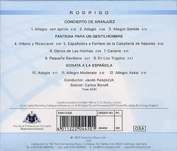Joaquín Rodrigo - The Royal Philharmonic Orchestra, Jacek Kaspszyk, Carlos Bonell : Concierto De Aranjuez / Fantasia Para Un Gentilhombre / Three Pieces For Solo Guitar: Pequeña Sevillana - En Los Trigales - Sonata A La Espanola (CD)