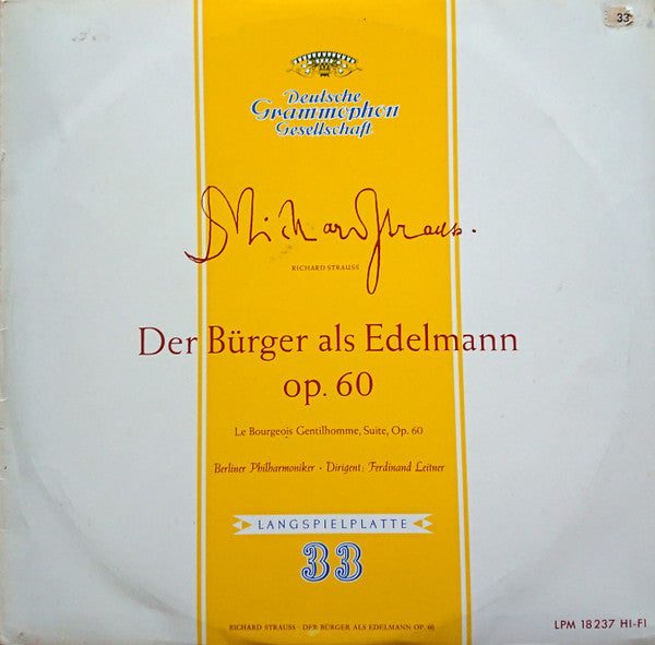 Richard Strauss, Ferdinand Leitner, Berliner Philharmoniker : Der Bürger Als Edelmann Op. 60 (LP, Mono)
