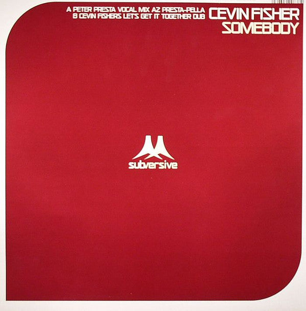 Cevin Fisher : Somebody (Remixes) (12&quot;)