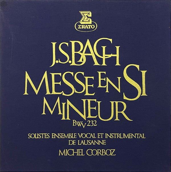 J.S. Bach* - Solistes*, Ensemble Vocal* Et Instrumental De Lausanne*, Michel Corboz : Messe En Si Mineur, BWV 232 (3xLP, Las)