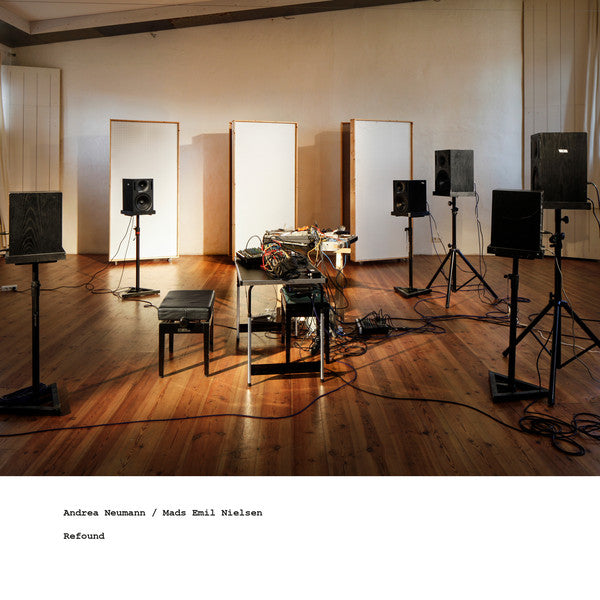 Andrea Neumann / Mads Emil Nielsen : Refound (10&quot;, Ltd)