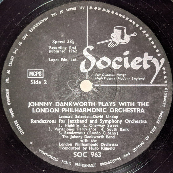 Dankworth* And The London Philharmonic* Conducted By Hugo Rignold : Improvisation For Jazzband And Symphony Orchestra / Ebony Concerto / Rendezvous For Jazz Band And Symphony Orchestra (LP, Album)