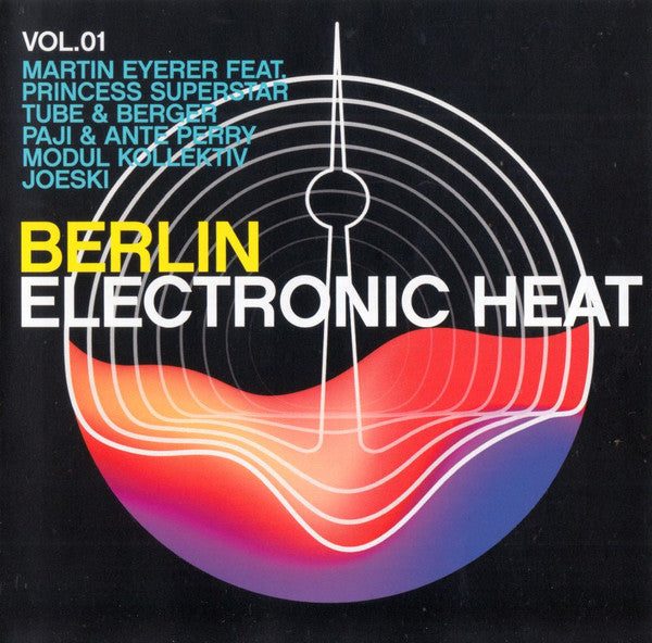 Various : Berlin Electronic Heat Vol. 01 (2xCD, Comp)