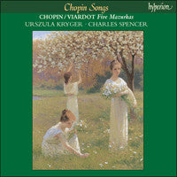 Urszula Kryger, Charles Spencer (2), Frédéric Chopin : Songs (CD)