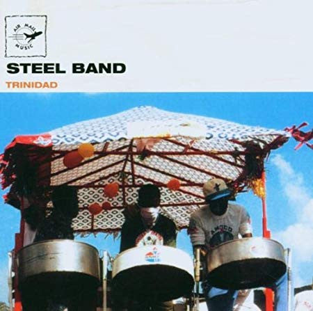 Various : Steel Band - Trinidad (CD, Album)