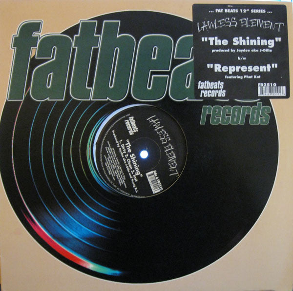 Lawless Element : The Shining / Represent (12&quot;, Single)