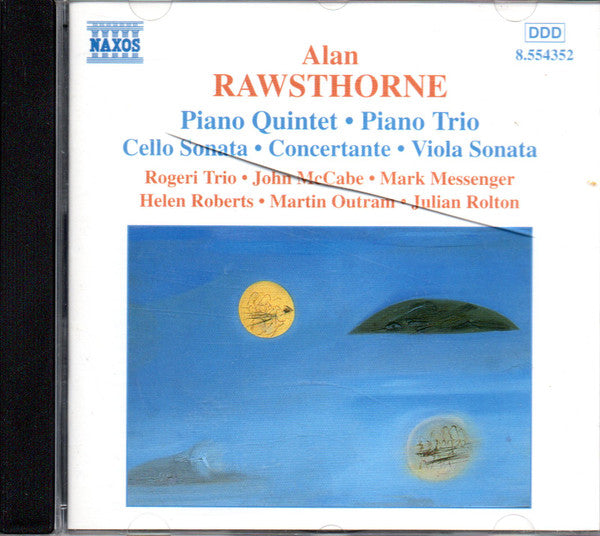 Alan Rawsthorne, John McCabe (2), Rogeri Trio*, Mark Messenger, Helen Roberts, Martin Outram, Julian Rolton : Piano Quintet ∙ Piano Trio ∙ Cello Sonata ∙ Concertante ∙ Viola Sonata (Chamber Music) (CD, Album)