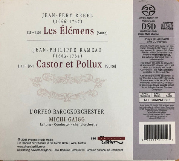 Jean-Féry Rebel, Jean-Philippe Rameau, L&#39;Orfeo Barockorchester, Michi Gaigg : Les Élémens - Castor Et Pollux (SACD, Hybrid, Multichannel)