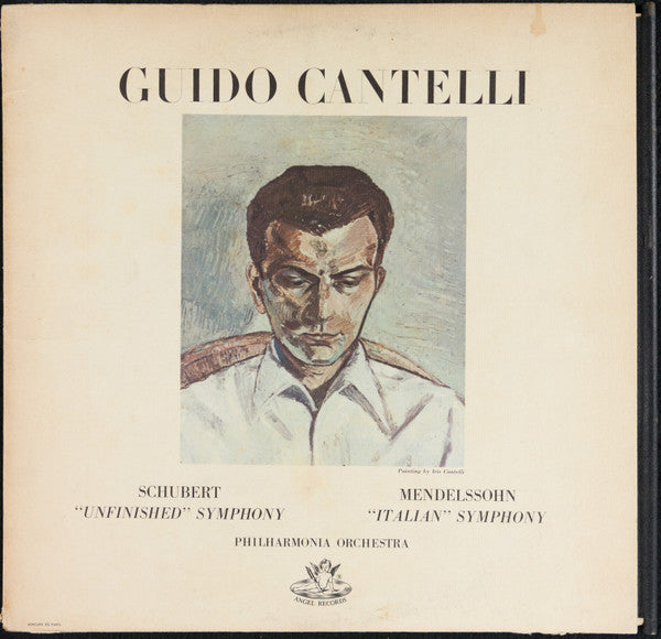 Guido Cantelli Conducting Philharmonia Orchestra, Franz Schubert, Felix Mendelssohn-Bartholdy : Symphony No. 8 In B Minor &quot;Unfinished&quot; / Symphony No. 4 In A Major - &quot;Italian&quot; (LP, Album, Mono, Dow)