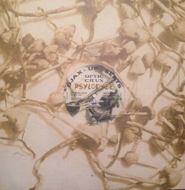 The Optic Crux : Psylocybe (12&quot;)