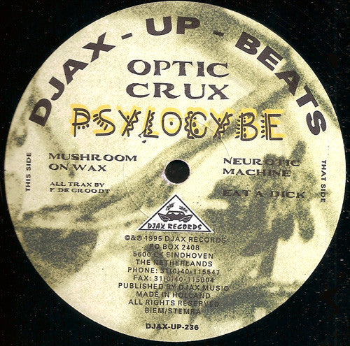 The Optic Crux : Psylocybe (12&quot;)
