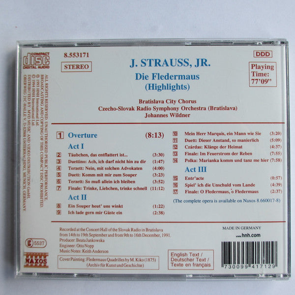 J. Strauss, Jr.*, Fontana* / Hopferwieser* / Dickie* / Karwautz* / Rohangiz Yachmi-Caucig* / Martin* / Werner* / Bratislava City Chorus* / Orchestra (Bratislava)* / Johannes Wildner : Die Fledermaus (Highlights) (CD)