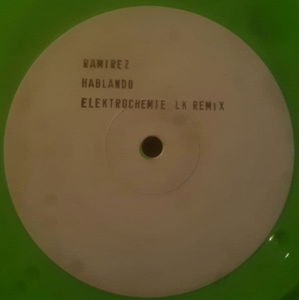 Ramirez : Hablando (Elektrochemie LK Remix) (12&quot;, W/Lbl, Gre)